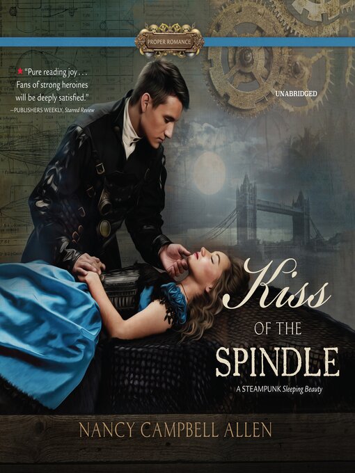 Title details for Kiss of the Spindle by Nancy Campbell Allen - Wait list